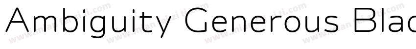 Ambiguity Generous Black字体转换